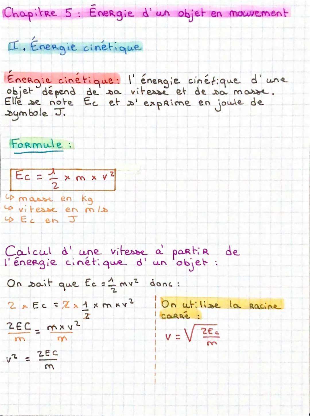 Chapitre 5: Energie d'un objet en mouvement

I. Énergie cinétique

Énergie cinétique: I' énergie cinétique d'une
objet dépend de sa vitesse 