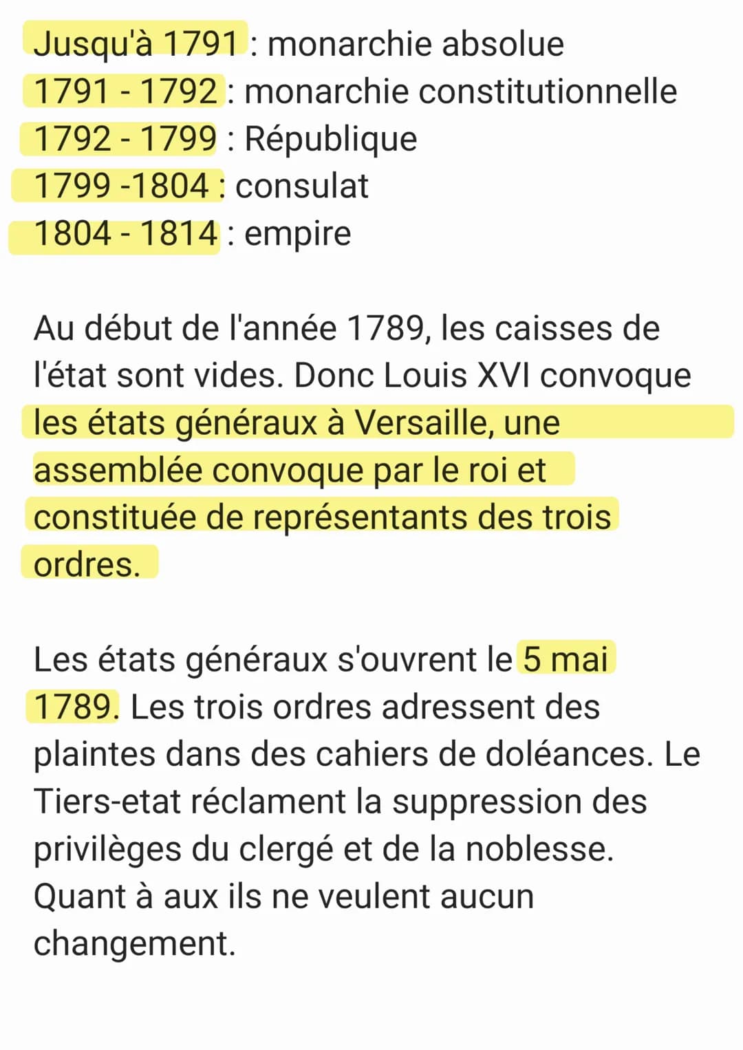 Jusqu'à 1791 : monarchie absolue

1791-1792: monarchie constitutionnelle

1792-1799: République

1799-1804: consulat

1804-1814: empire

Au 