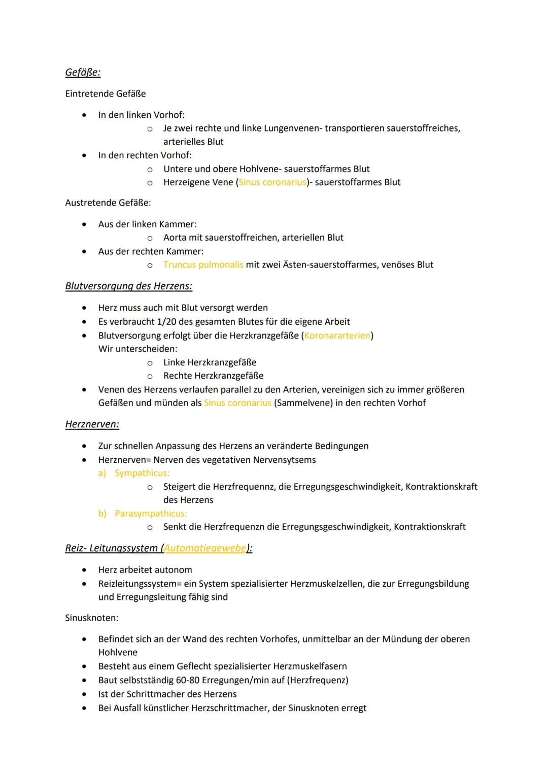 # Klausurvorbereitung Herz-Kreislaufsystem

Aufbau des Herzens:

obere Hohlvene
Vena Cava superior

Lungenvene
Venae pulmonales
rechter Vorh