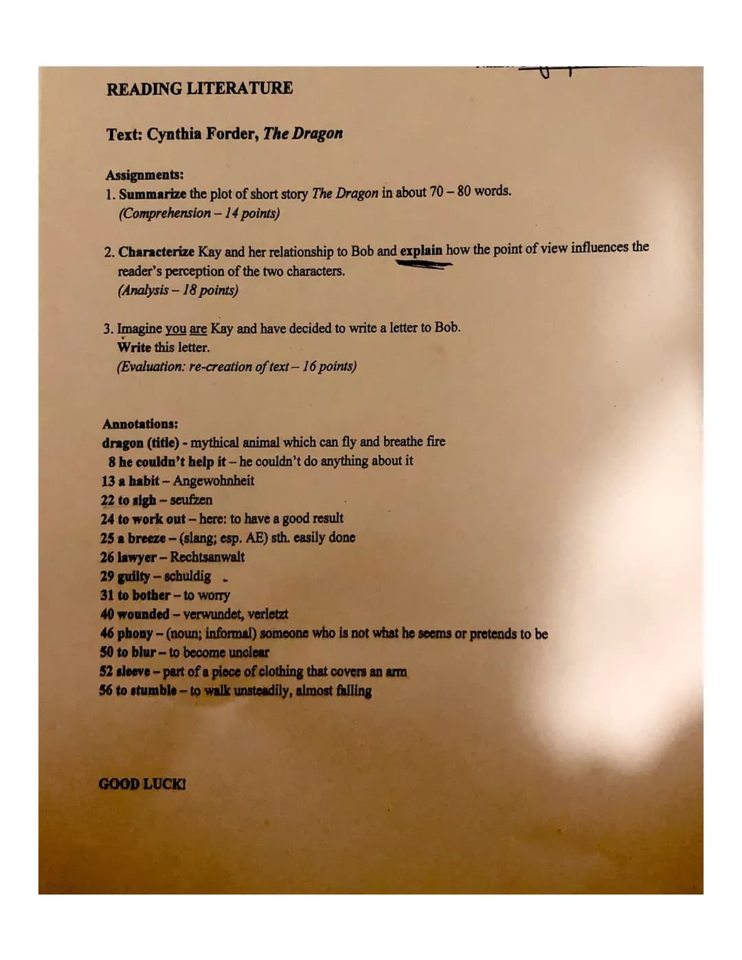 READING LITERATURE

Text: Cynthia Forder, The Dragon

Assignments:
1. Summarize the plot of short story The Dragon in about 70-80 words.
(Co