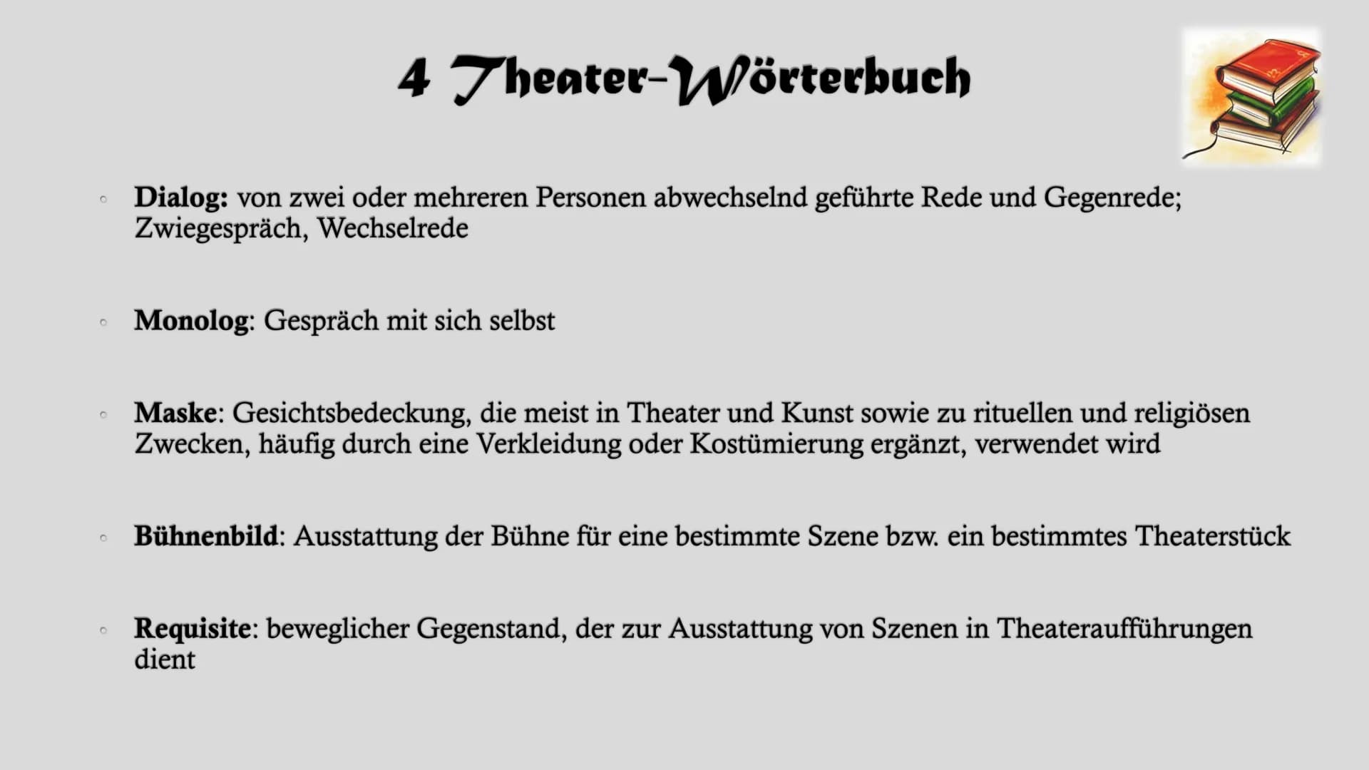 # Dramentheorie # Gliederung

1. Grundmerkmale des Dramas
2. Komödie
3. Tragödie
4. Theater-Wörterbuch
5. Die Geburt des Dramas - Das antike