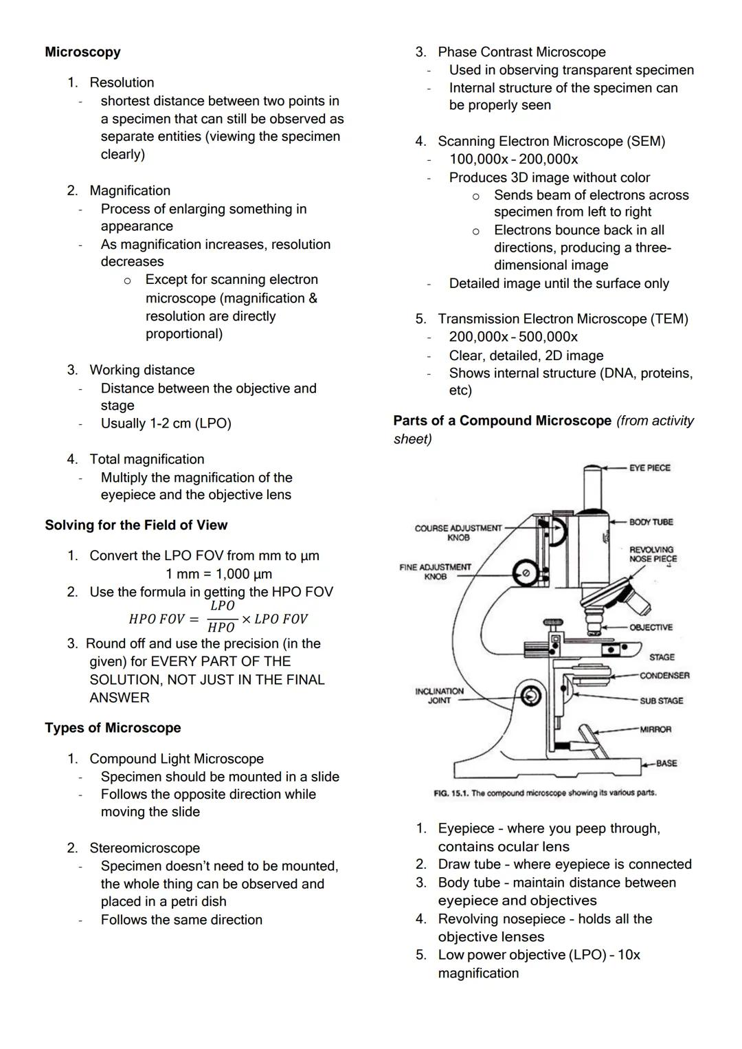 Branches of Biology

1.  Anatomy-organ structure
2.  Cytology/Cell biology - cell processes,
parts, and functions
3.  Botany - plants
4.  Zo