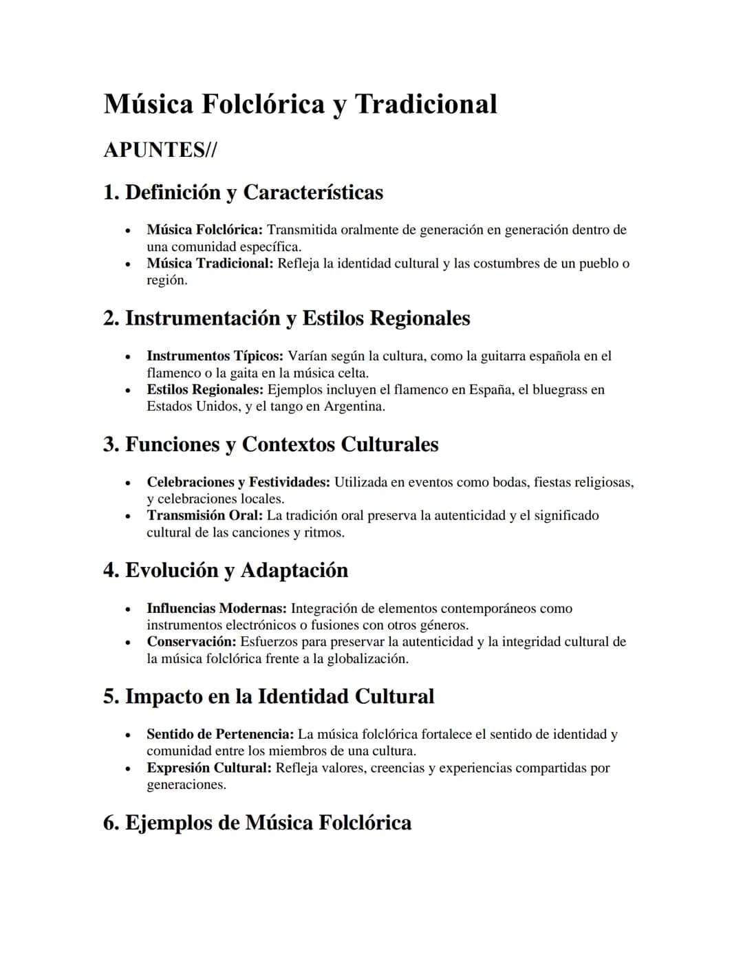 # Música Folclórica y Tradicional

APUNTES//

## 1. Definición y Características

- Música Folclórica: Transmitida oralmente de generación e