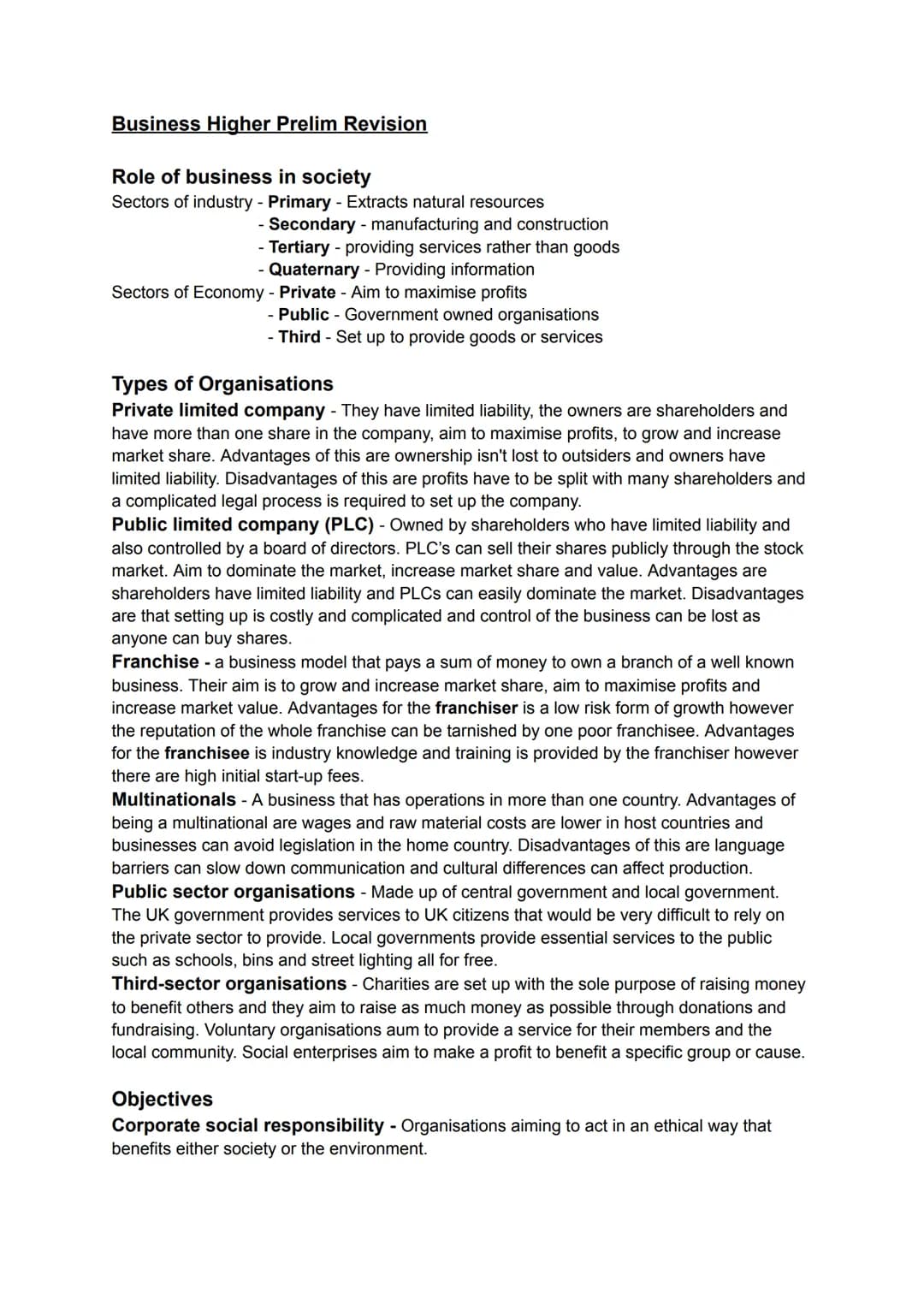 # Business Higher Prelim Revision

Role of business in society
Sectors of industry - Primary - Extracts natural resources
- Secondary - manu