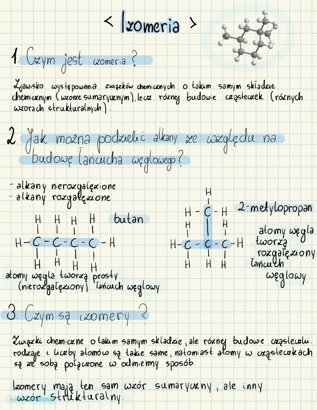 # < Izomeria >

1. Czym jest *izomeria* ?

Ljawisko występowania związków chemicznych o takim samym składzie
chemicznym (wzorze sumaryuznym)