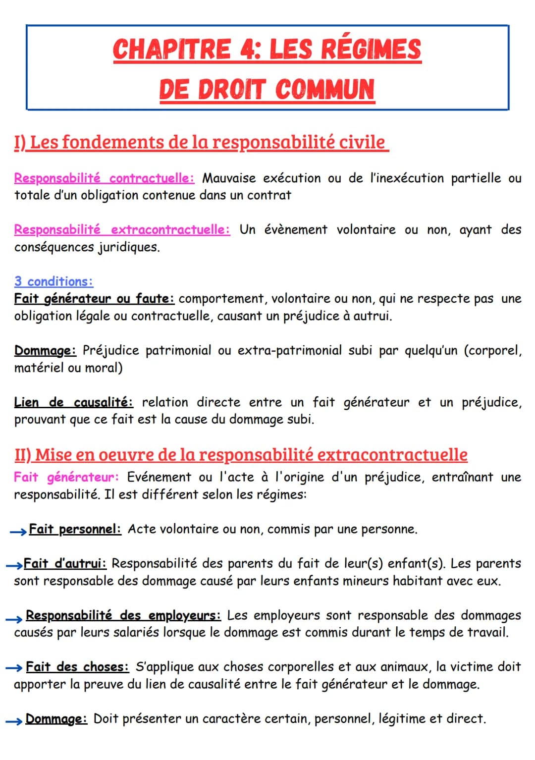 # CHAPITRE 4: LES RÉGIMES
# DE DROIT COMMUN

## I) Les fondements de la responsabilité civile

Responsabilité contractuelle: Mauvaise exécut
