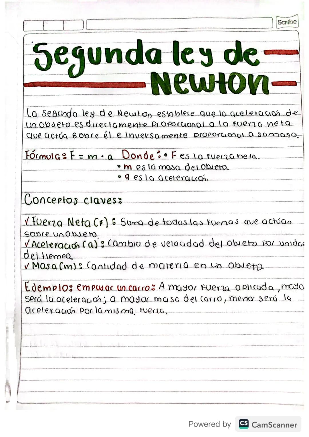 Scribe
# Segunda ley de-
## Newton-
La segunda ley de Newton establece que la aceleración de
Un Objeto es directamente proporcional a la fue