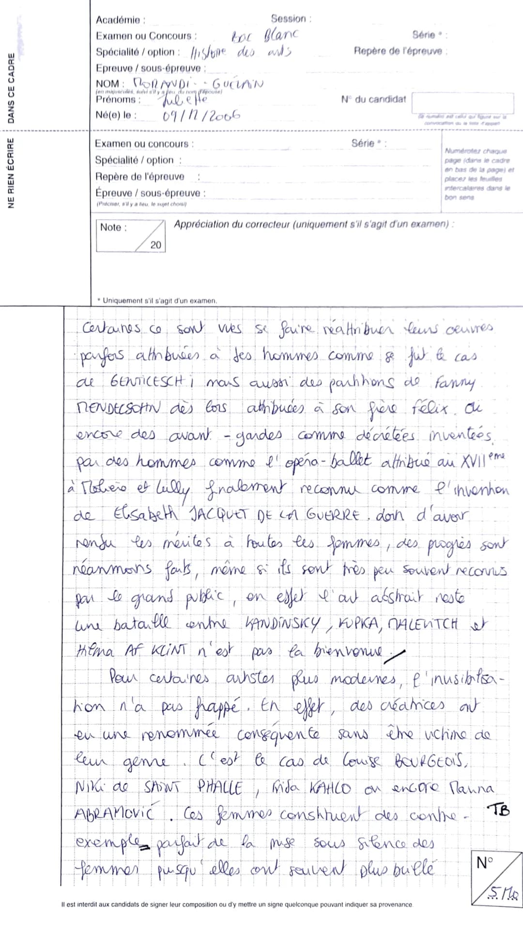 # NE RIEN ÉCRIRE

# DANS CE CADRE

Académie: Paiens

Examen ou Concours: Bac Blanc

Session:

Spécialité/option: Histoire des arts.

Epreuve