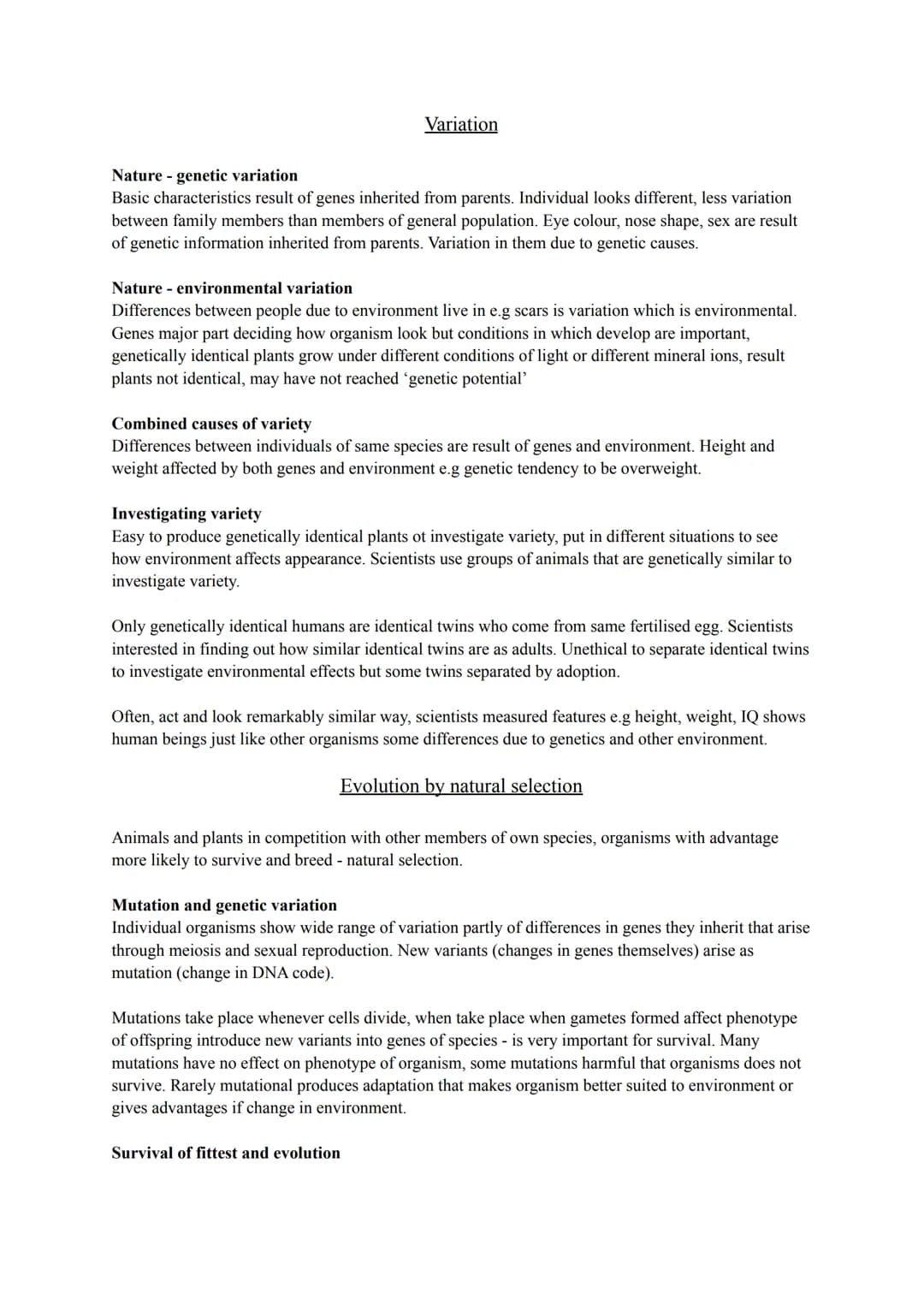 B14 -

Variation

and

evolution # Variation

Nature - genetic variation

Basic characteristics result of genes inherited from parents. Indi