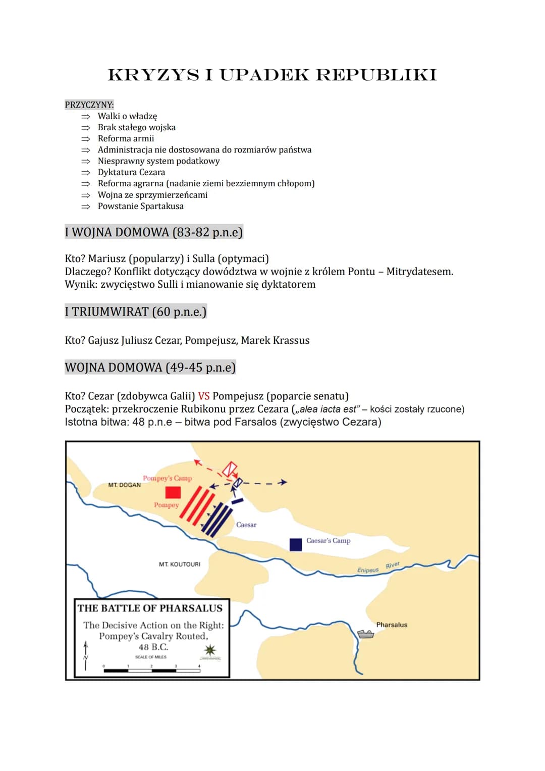# KRYZYS I UPADEK REPUBLIKI

PRZYCZYNY:

→Walki o władzę

→ Brak stałego wojska

Reforma armii

→ Administracja nie dostosowana do rozmiarów