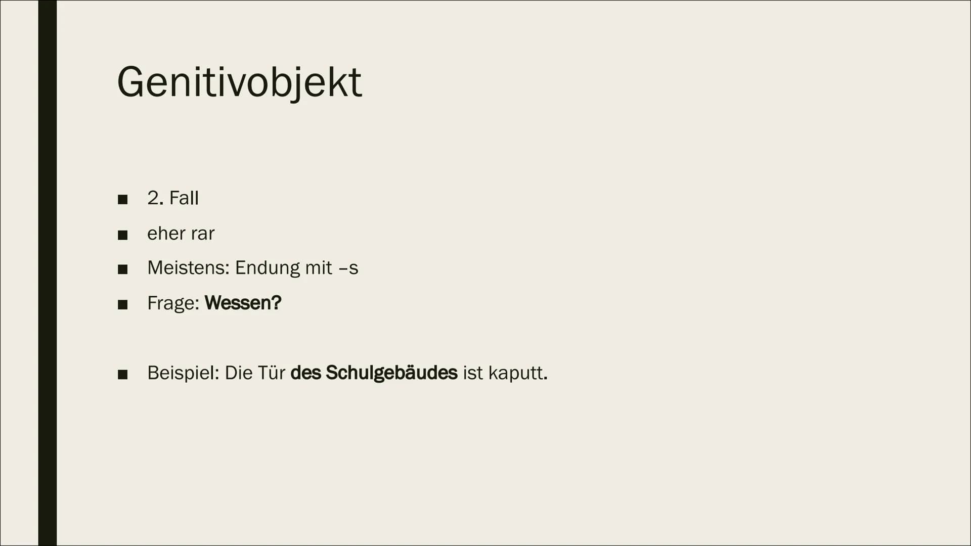SATZGLIEDER # Inhalt

- Subjekt
- Prädikat
- Objekt
- Adverbiale Bestimmung
- Attribut # Subjekt

- Sagt aus wer oder was etwas tut

- Ist e
