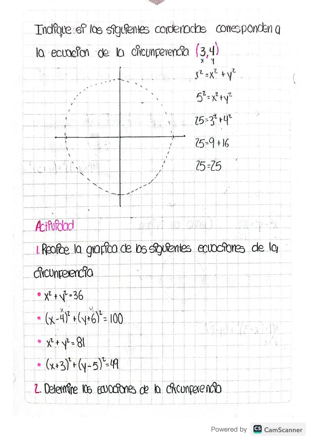 Tema: La circunferencia

Objetivo: Identificar caracteristicas de la circunferencia
y graficar

La circunferencia

La circunferencia tambien