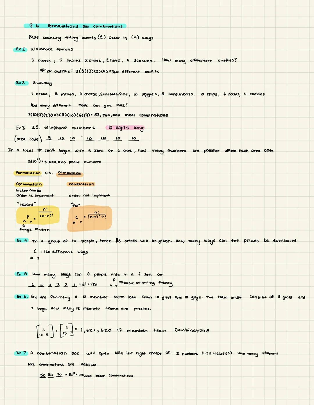 # 9.6 Permutations and combinations.
Base counting theory: events (E) occur in (M) ways
Ex 1 wardrobe options
3 pants, 5 shirts 3 shoes,