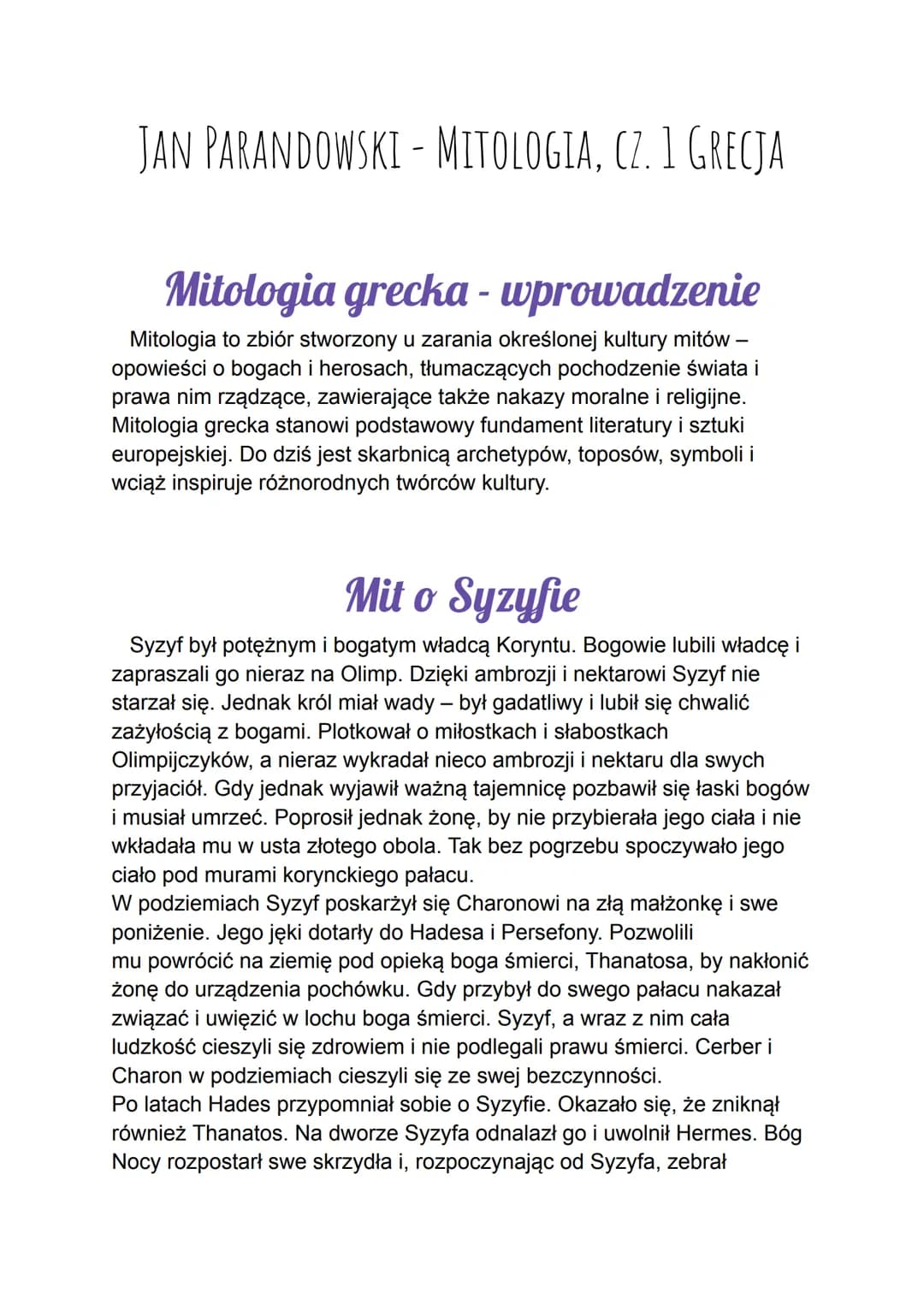 # JAN PARANDOWSKI - MITOLOGIA, CZ. 1 GRECJA
# Mitologia grecka - wprowadzenie
Mitologia to zbiór stworzony u zarania określonej kultury mi