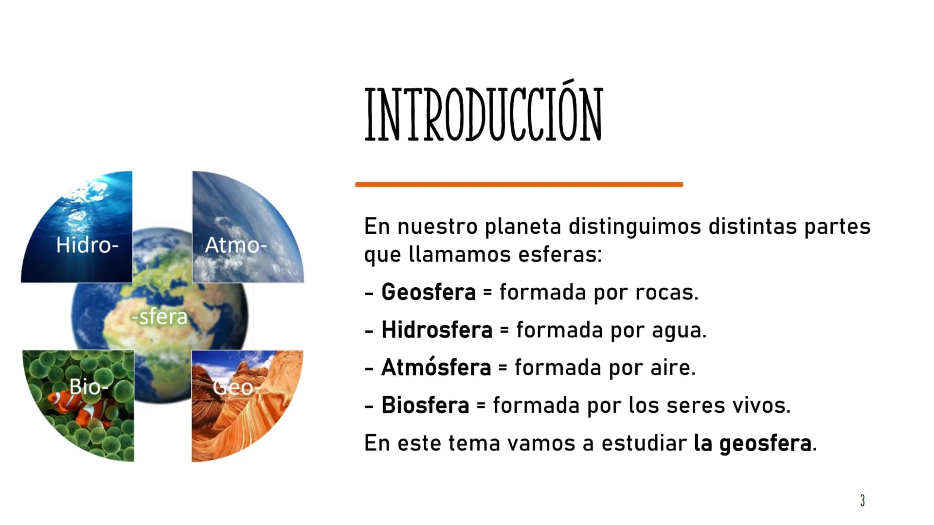 # LA GEOSFERA
Tema 1 1. Introducción
2. La Tierra
ÍNDICE
3. Los minerales
4. Las rocas
5. El ciclo de las rocas
Tema 1 - La geosfera
2