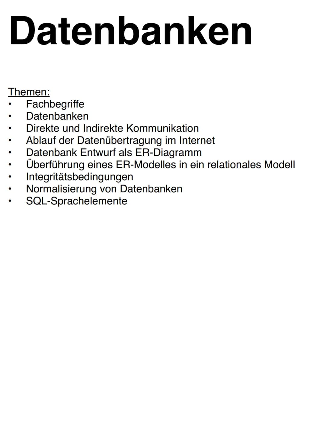 ABI 2024
Informatik/ # Datenbanken
Themen:
- Fachbegriffe
- Datenbanken
- Direkte und Indirekte Kommunikation
- Ablauf der Datenübertragung