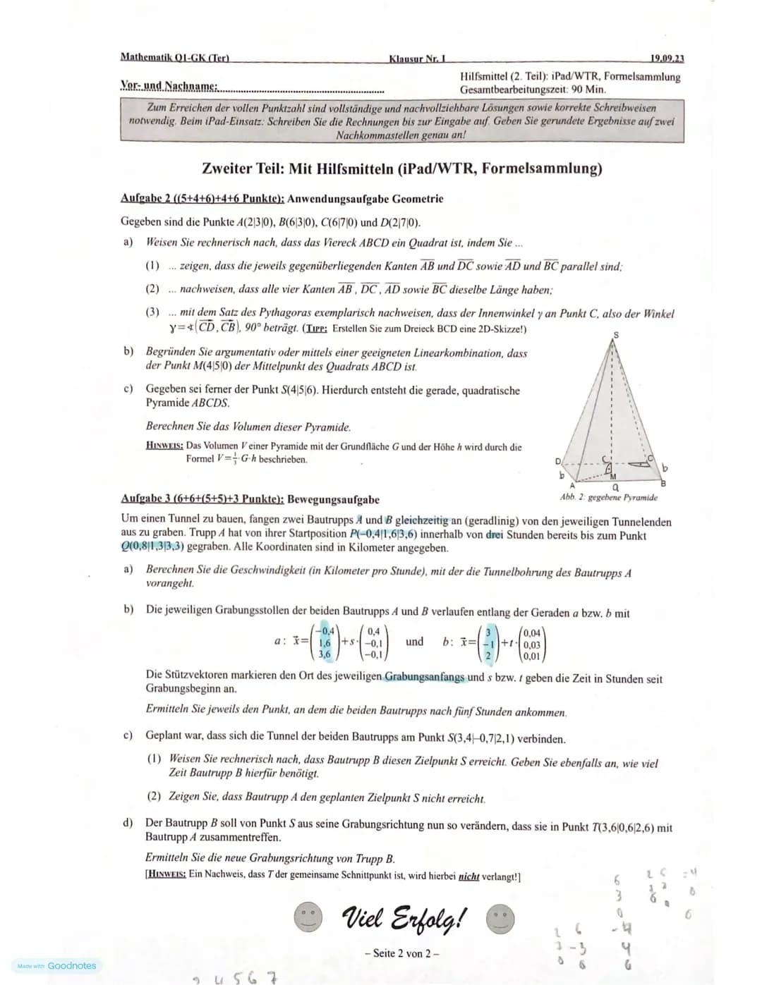 Mathematik Q1-GK..
Vor- und Nachname.....
Klausur Nr. 1
19.09.23
Hilfsmittel (2. Teil): iPad/WTR, Formelsammlung
Gesamtbearbeitungszeit: