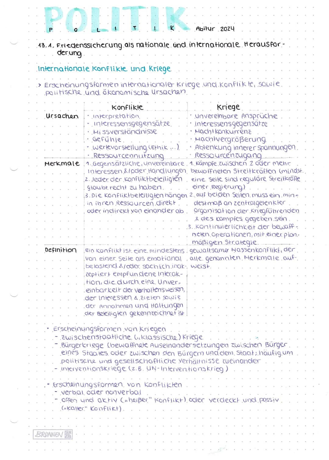 # POLITIK
Abitur 2024
13.1. Friedenssicherung als nationale und internationale. Herausfor-
derung
Internationale Konflikte und Kriege
>