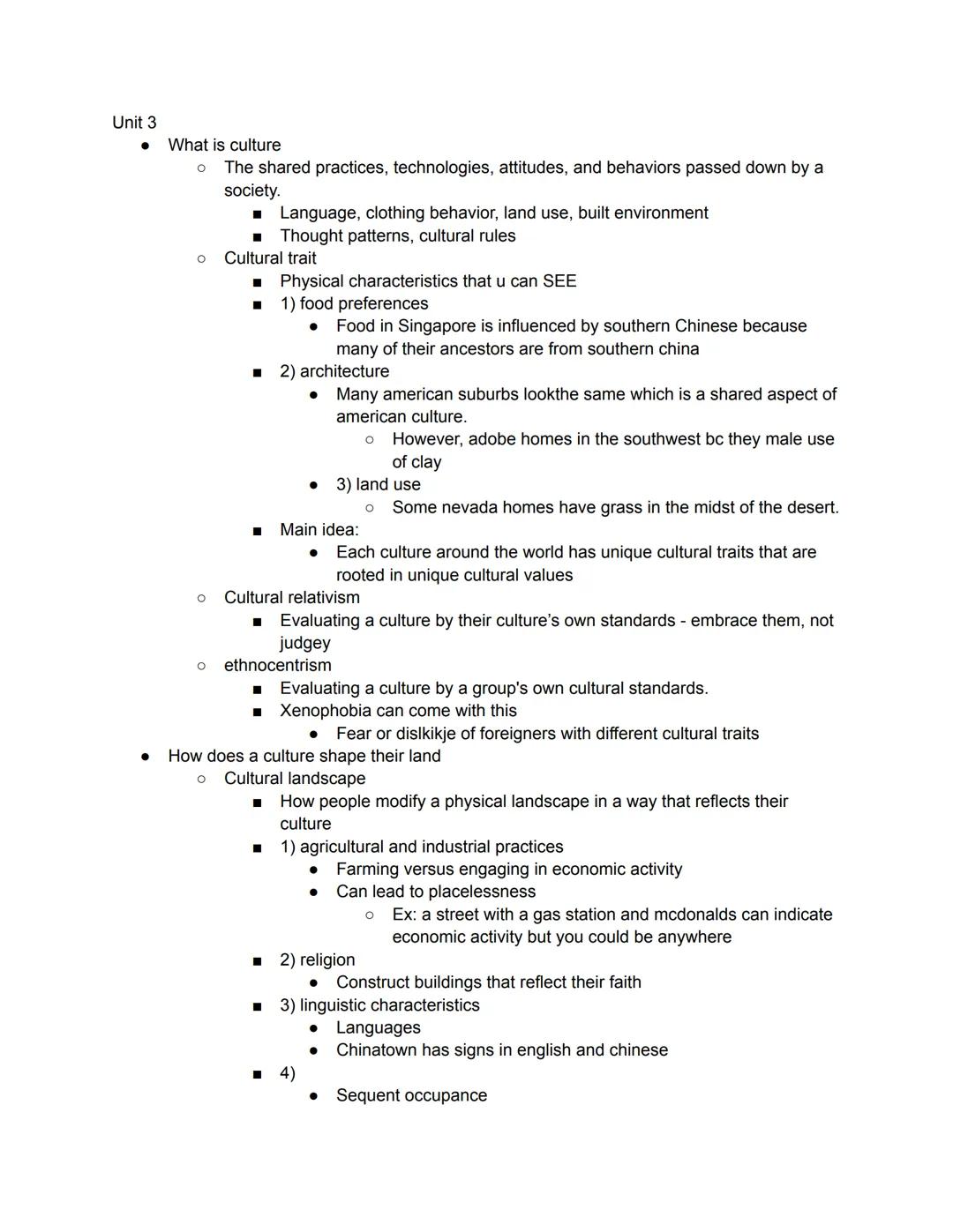 Unit 3
What is culture
The shared practices, technologies, attitudes, and behaviors passed down by a
society.
■ Language, clothing behavi