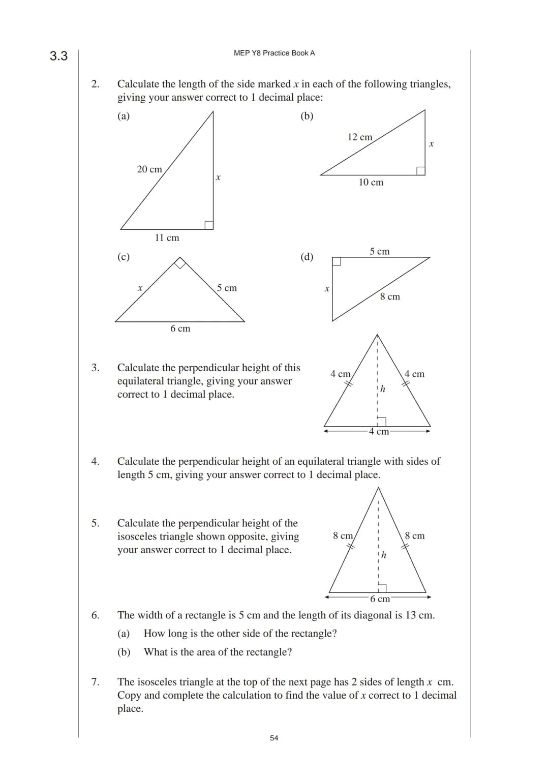 # 3 Pythagoras' Theorem
## 3.1 Pythagoras' Theorem
Pythagoras' Theorem relates the length of the hypotenuse of a right-angled triangle
to