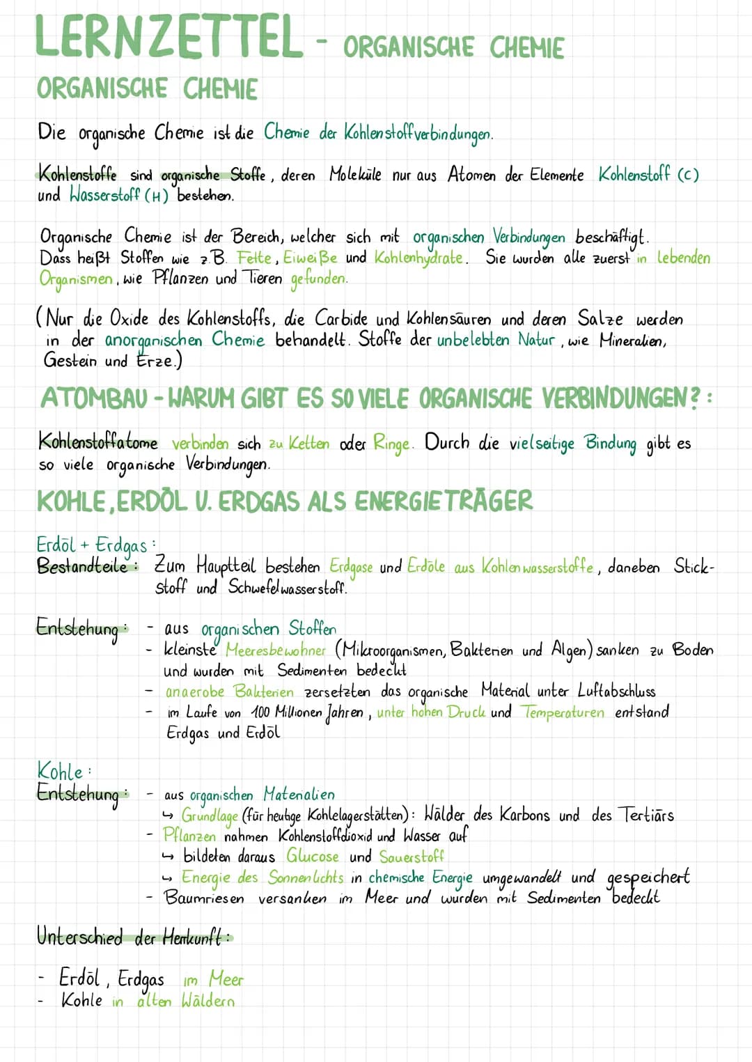 # LERNZETTEL - ORGANISCHE CHEMIE
ORGANISCHE CHEMIE
Die organische Chemie ist die Chemie der Kohlenstoffverbindungen.
Kohlenstoffe sind or