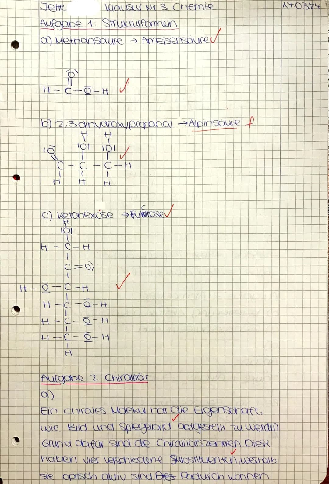 Chemie, Q2 GK
Klausur Nr. 1
März 2024
Name: Jete
Viel Erfolg!
Erlaubte Hilfsmittel: Periodensystem, Operatorenliste
Aufgabe 1: Strukturfor