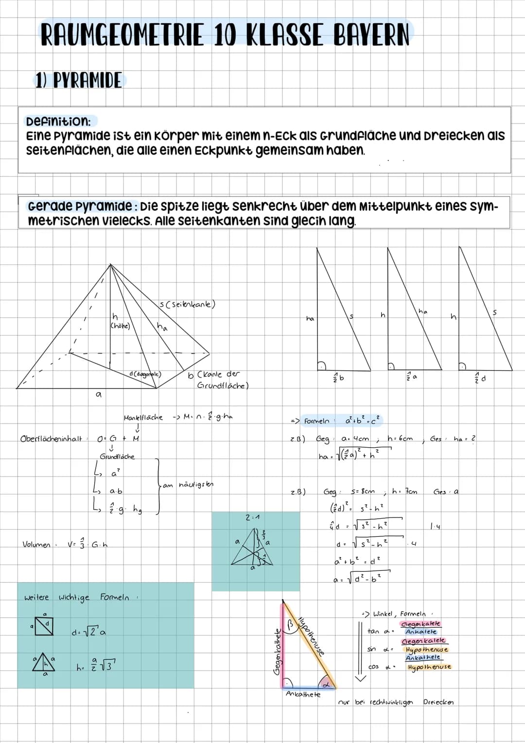 # RAUMGEOMETRIE 10 KLASSE BAYERN
1) PYRAMIDE
Definition:
Eine Pyramide ist ein Körper mit einem n-Eck als Grundfläche und Dreiecken als
se