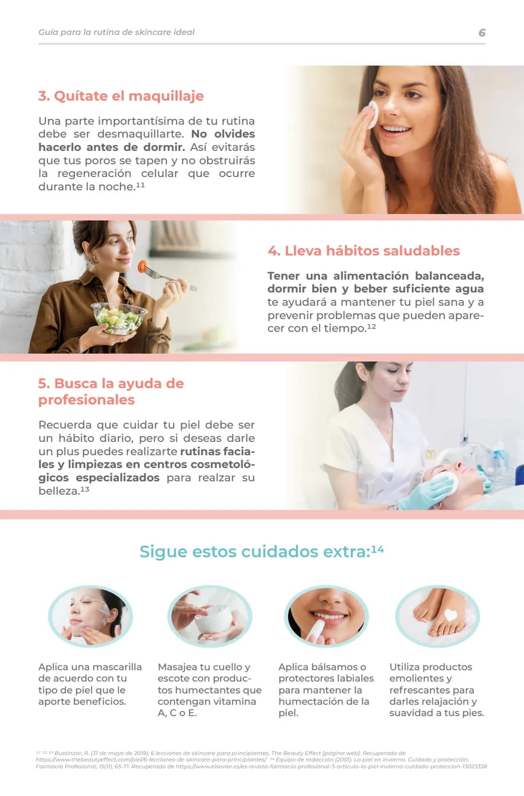 San Pablo.
FARMACIA
Es la receta.
DERMO
cosméticos
Guía
para la
rutina de
skincare
ideal Guía para la rutina de skincare ideal
2
→ Guía p