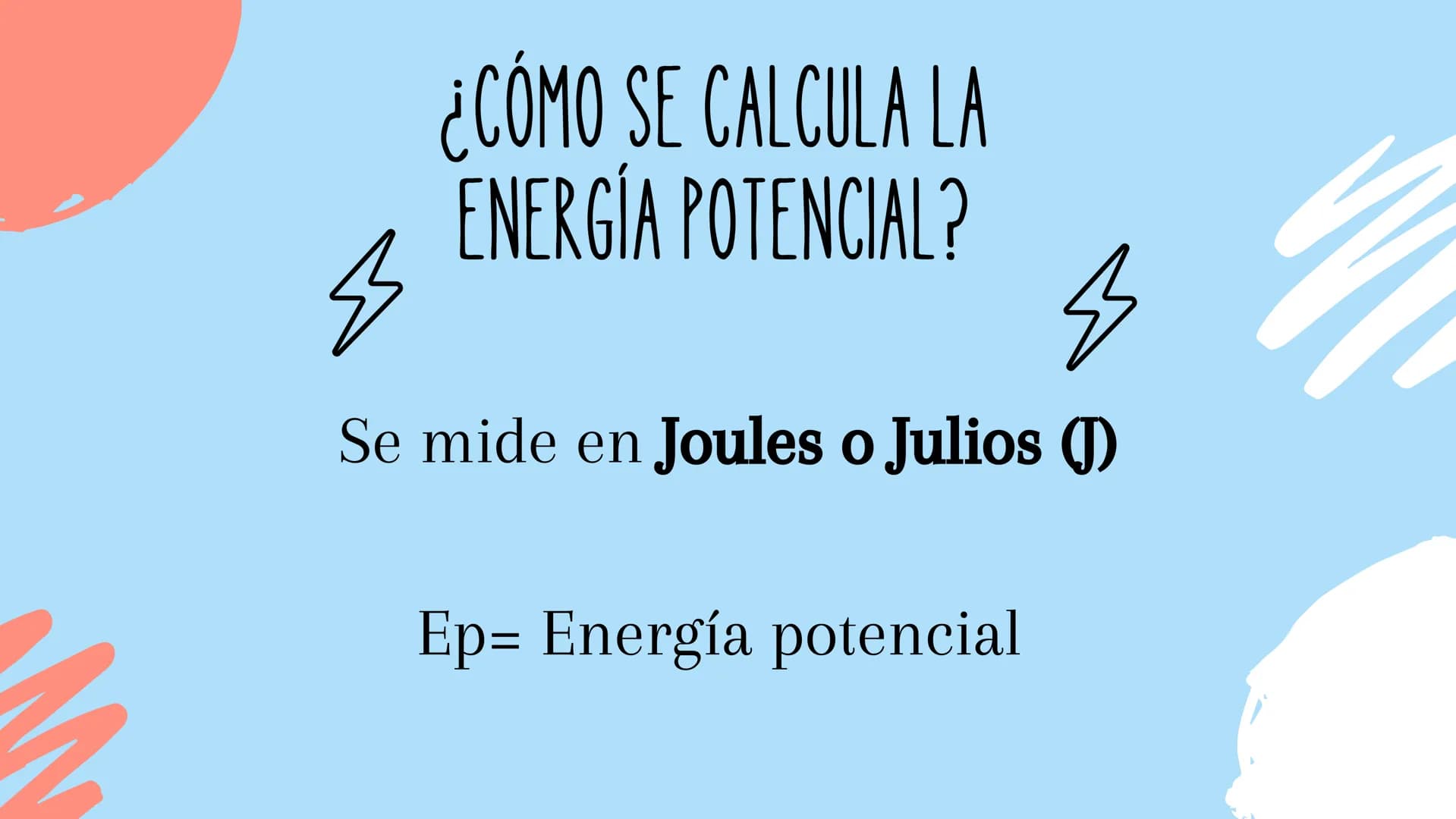 # LA FÍSICA EN EL
EJERCICIO
(Energía potencial) # ¿QUÉ ES LA ENERGÍA
POTENCIAL?
Es la energía almacenada en un
cuerpo respecto a su posic