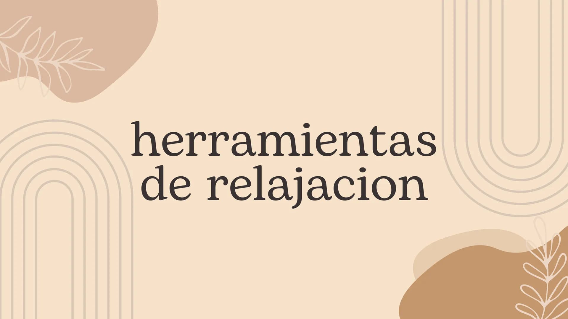 herramientas
de relajacion 123RF
# INTRODUCCIÓN
Las herramientas de relajación pueden variar
dependiendo de cada persona, pero algunas
com