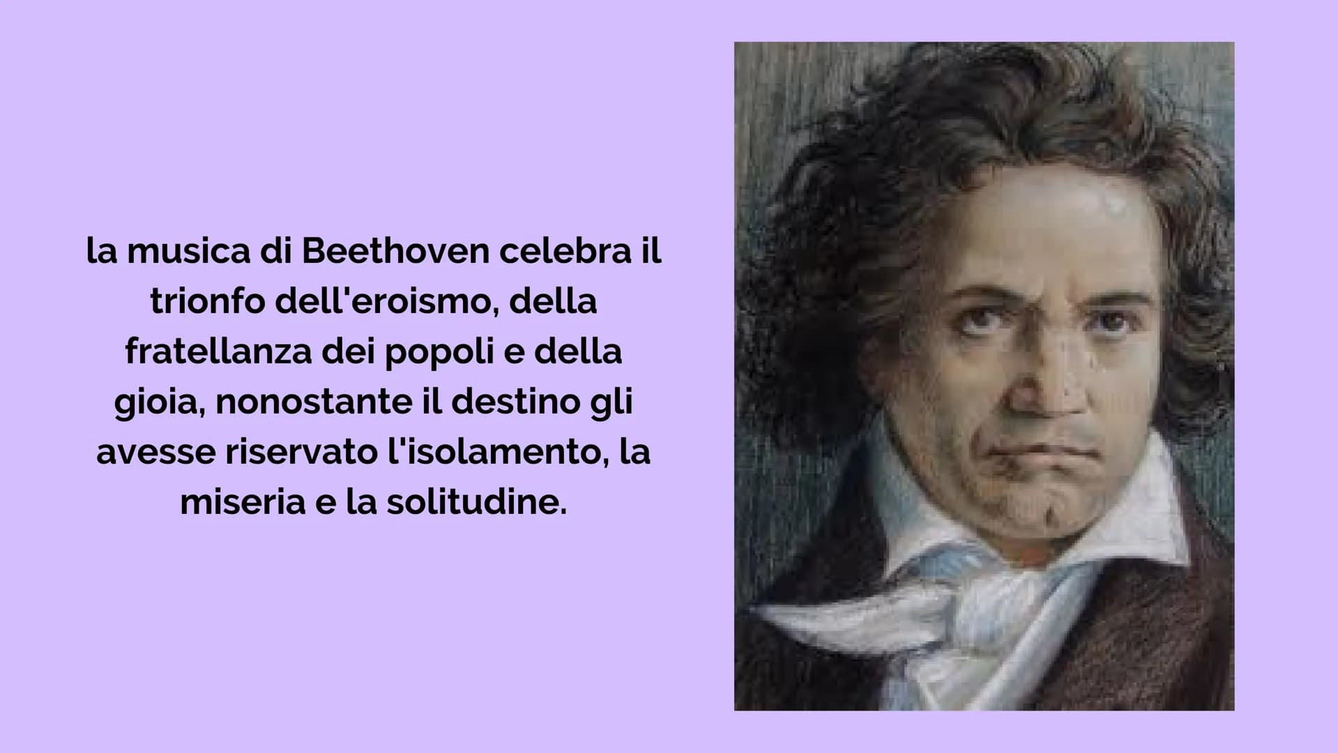 # Beethoven
Ludwig Van Bethoven nacque a Bonn nel
1770. malgrado le sofferenze patite per
colpa del padre che lo tormentò fin dalla
tenera