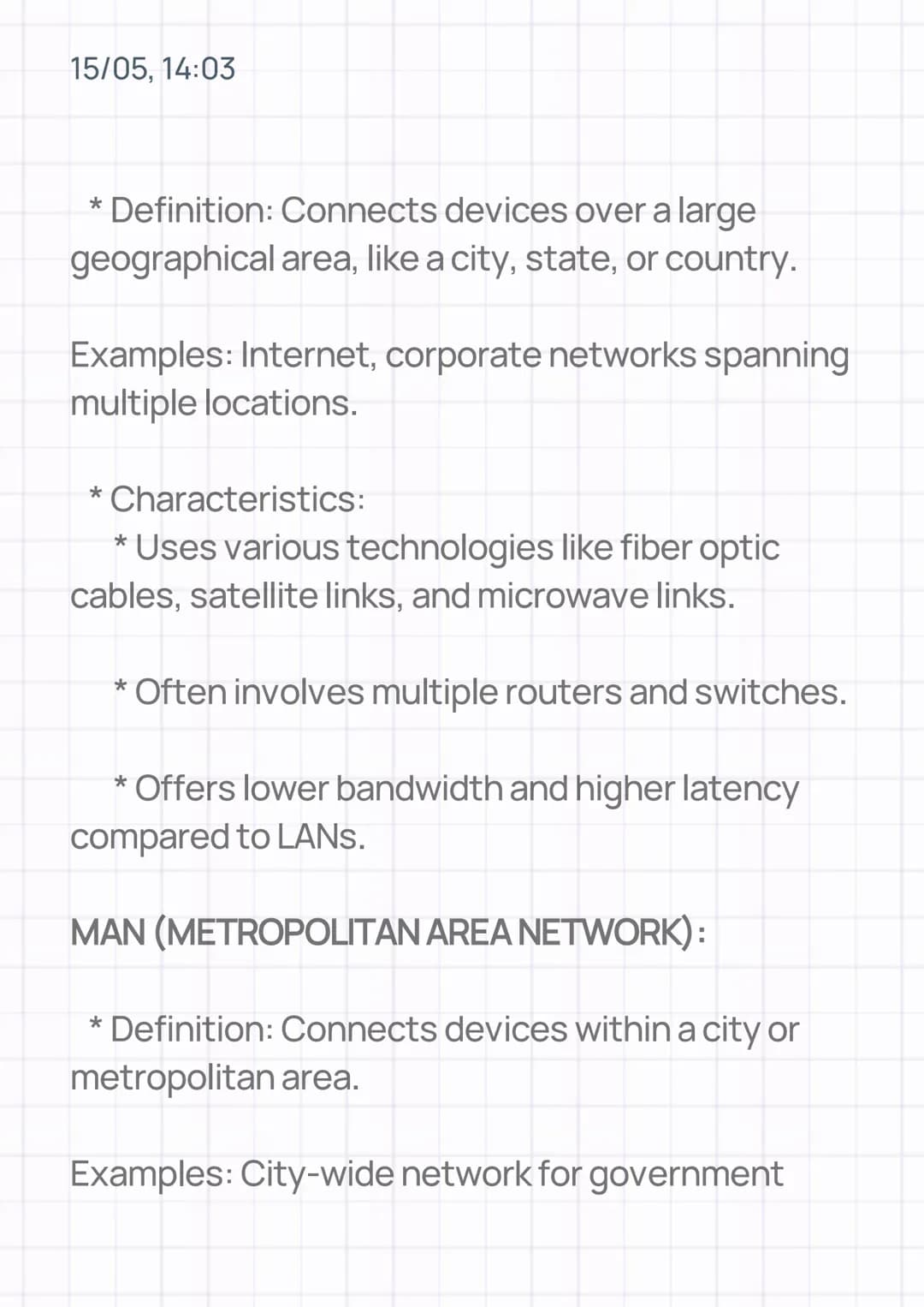 15/05, 14:03
TYPES OF COMPUTER NETWORK
• BY SCOPE:
LAN (LOCAL AREA NETWORK):
* Definition: Connects devices within a small
geographical