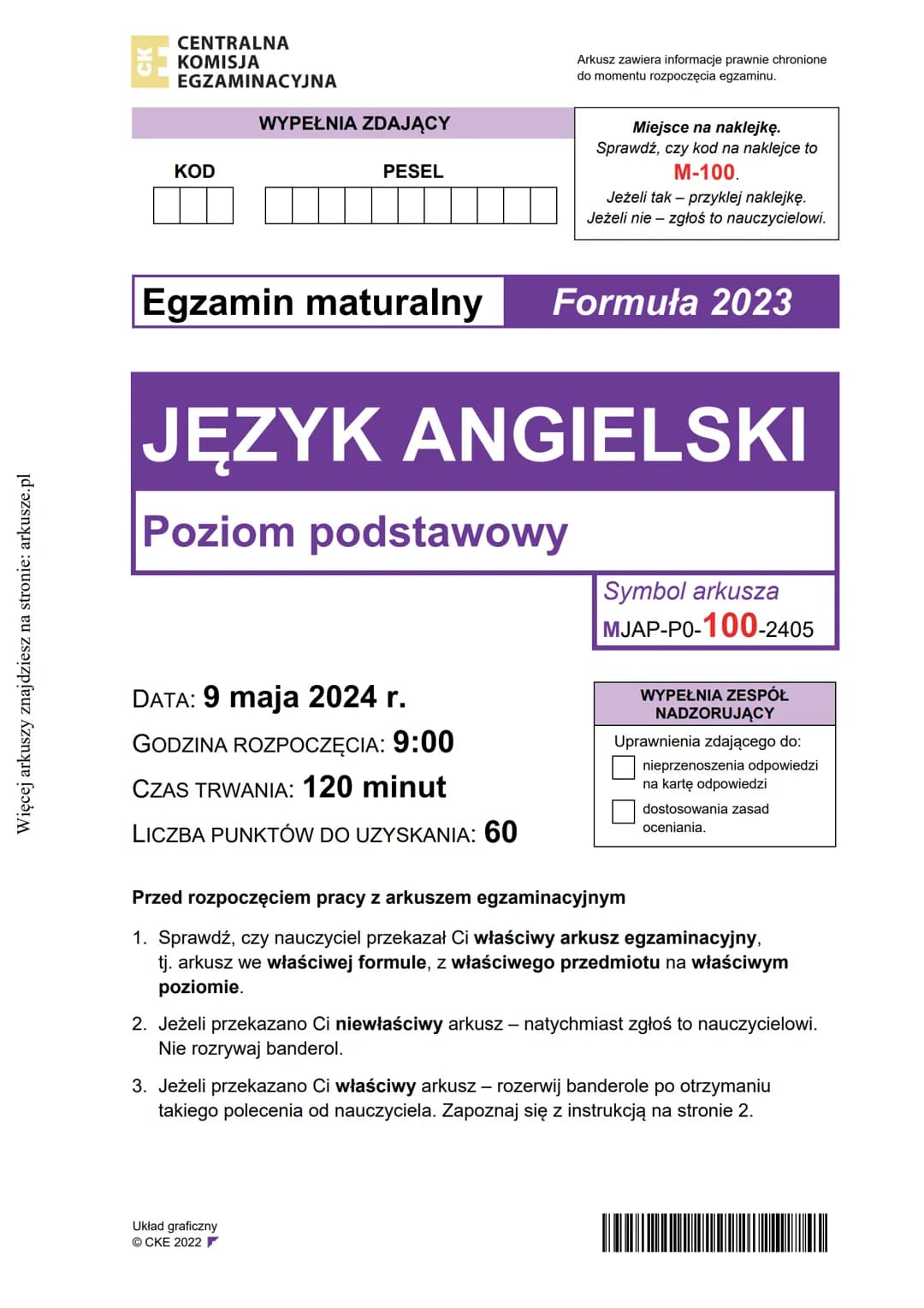 Więcej arkuszy znajdziesz na stronie: arkusze.pl
CENTRALNA
KOMISJA
EGZAMINACYJNA
WYPEŁNIA ZDAJĄCY
KOD
PESEL
Arkusz zawiera informacje pr