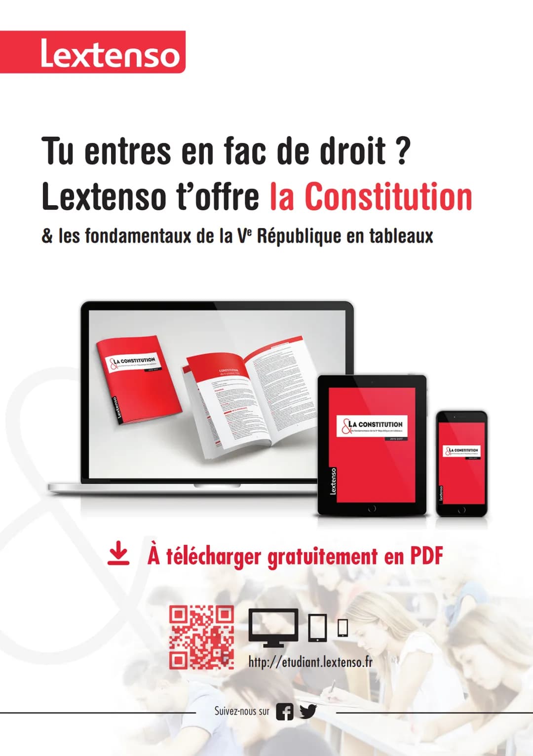 LE PETIT JURISTE
FAIT PAR LES ETUDIANTS POUR LES ETUDIANTS
GUIDE DE L'ÉTUDIANT
EN DROIT
2016-2017
Toutes les astuces pour réussir sa lic