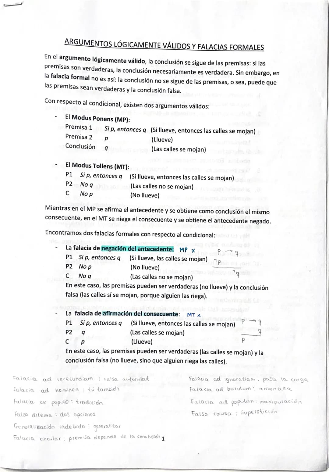 # ARGUMENTOS LÓGICAMENTE VÁLIDOS Y FALACIAS FORMALES
En el argumento lógicamente válido, la conclusión se sigue de las premisas: si las
pre