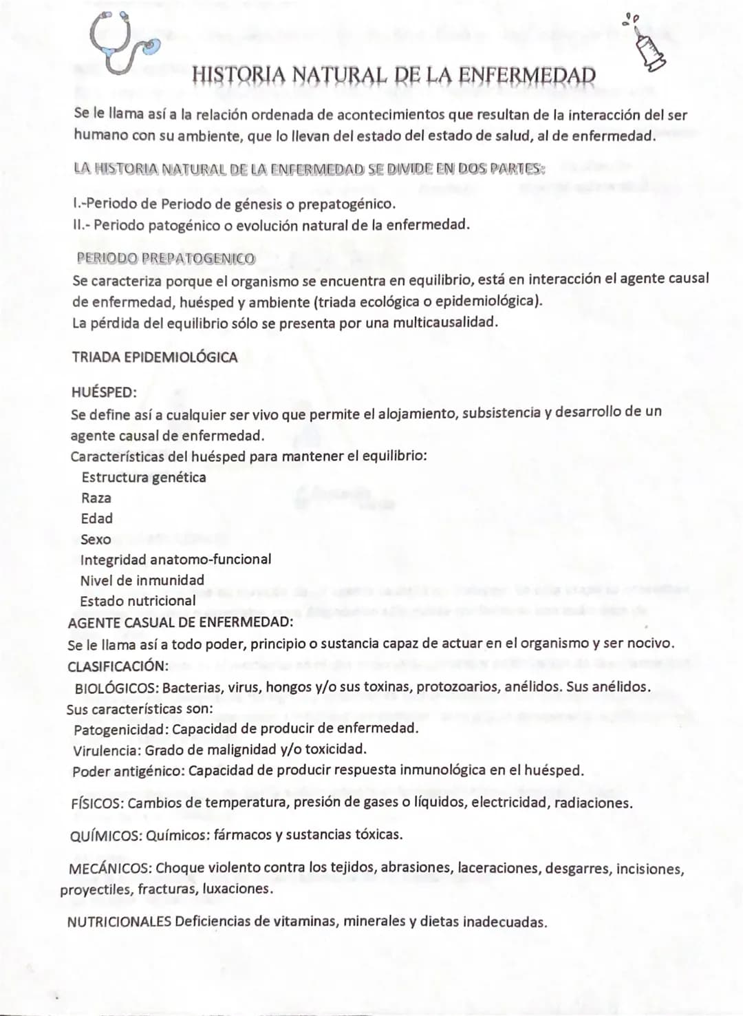 # HISTORIA NATURAL DE LA ENFERMEDAD
Se le llama así a la relación ordenada de acontecimientos que resultan de la interacción del ser
humano