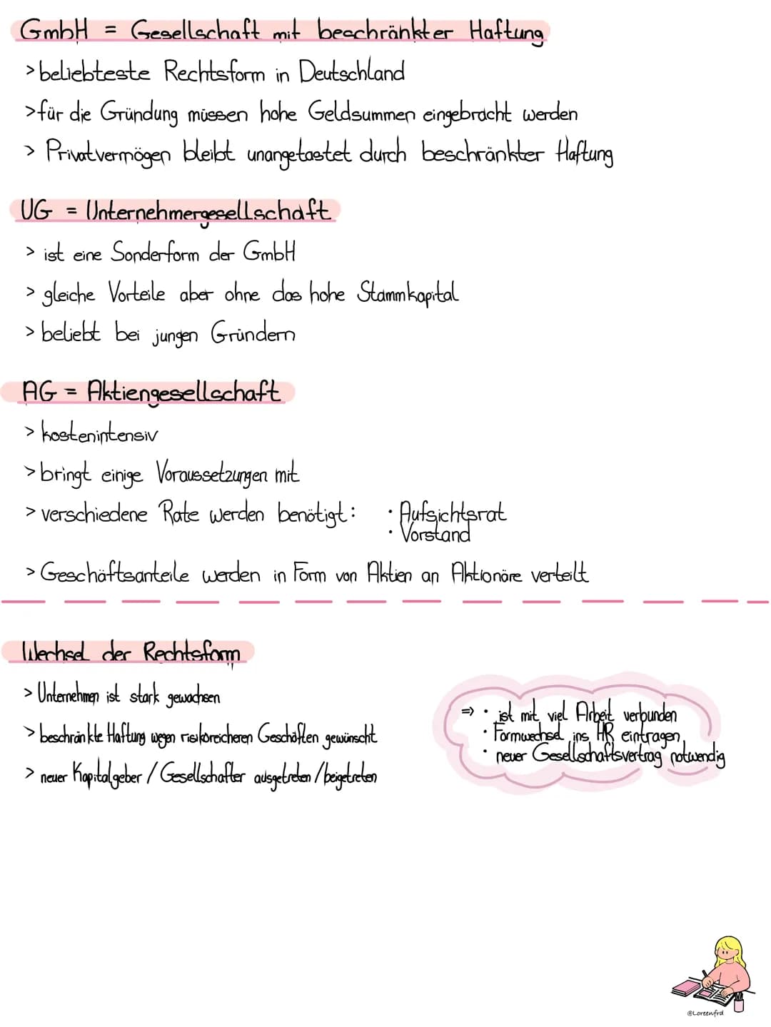 Unternehmensformen
@Loreenfrd # UNTERNEHMENSFORMEN
> können in 3 Arten unterteilt werden
1. Einzelunternehmen
* Einzelkaufleute
* Kl