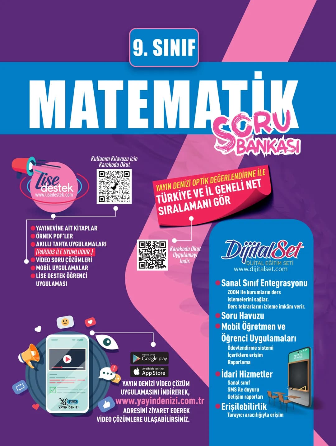 9. SINIF
MATEMATİK
Lise
destek
www.lisedestek.com
Kullanım Kılavuzu için
Karekodu Okut
YAYINEVİNE AİT KİTAPLAR
ÖRNEK PDF'LER
AKILLI TAHT