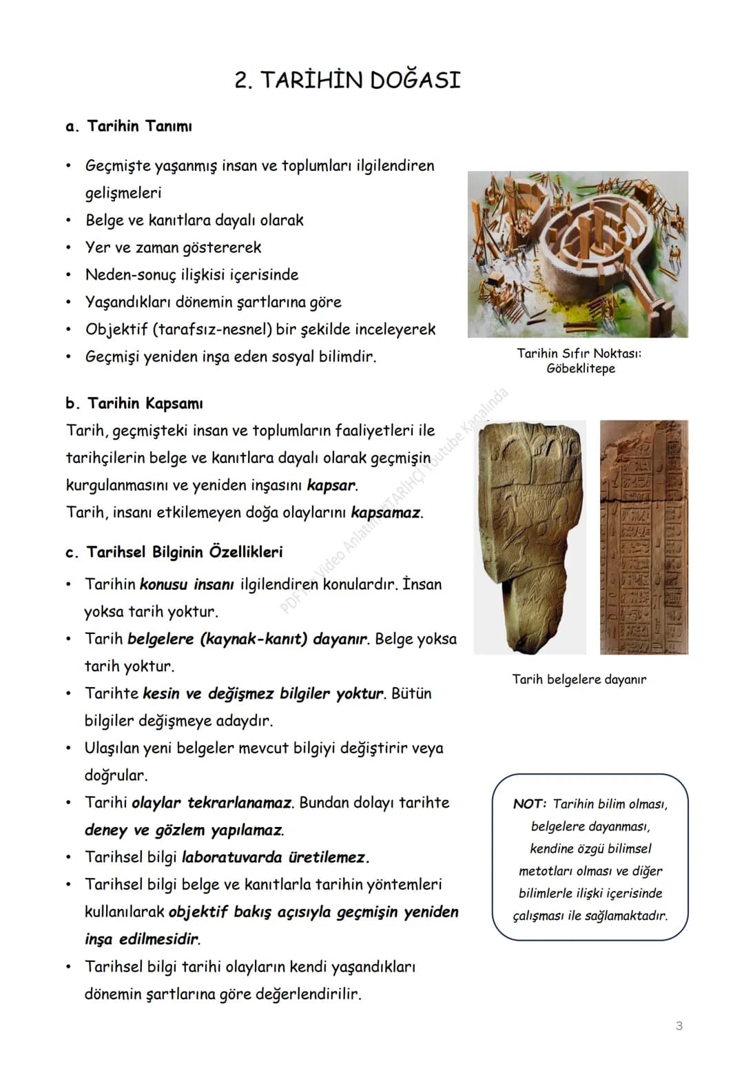 # 1. ÜNİTE: GEÇMİŞİN İNŞA SÜRECİNDE TARİH
1.1. Tarih Öğrenmenin Faydaları
1.2. Tarihin Doğası
1.3. Tarihsel Bilginin Üretim Süreci
1.4. Tar