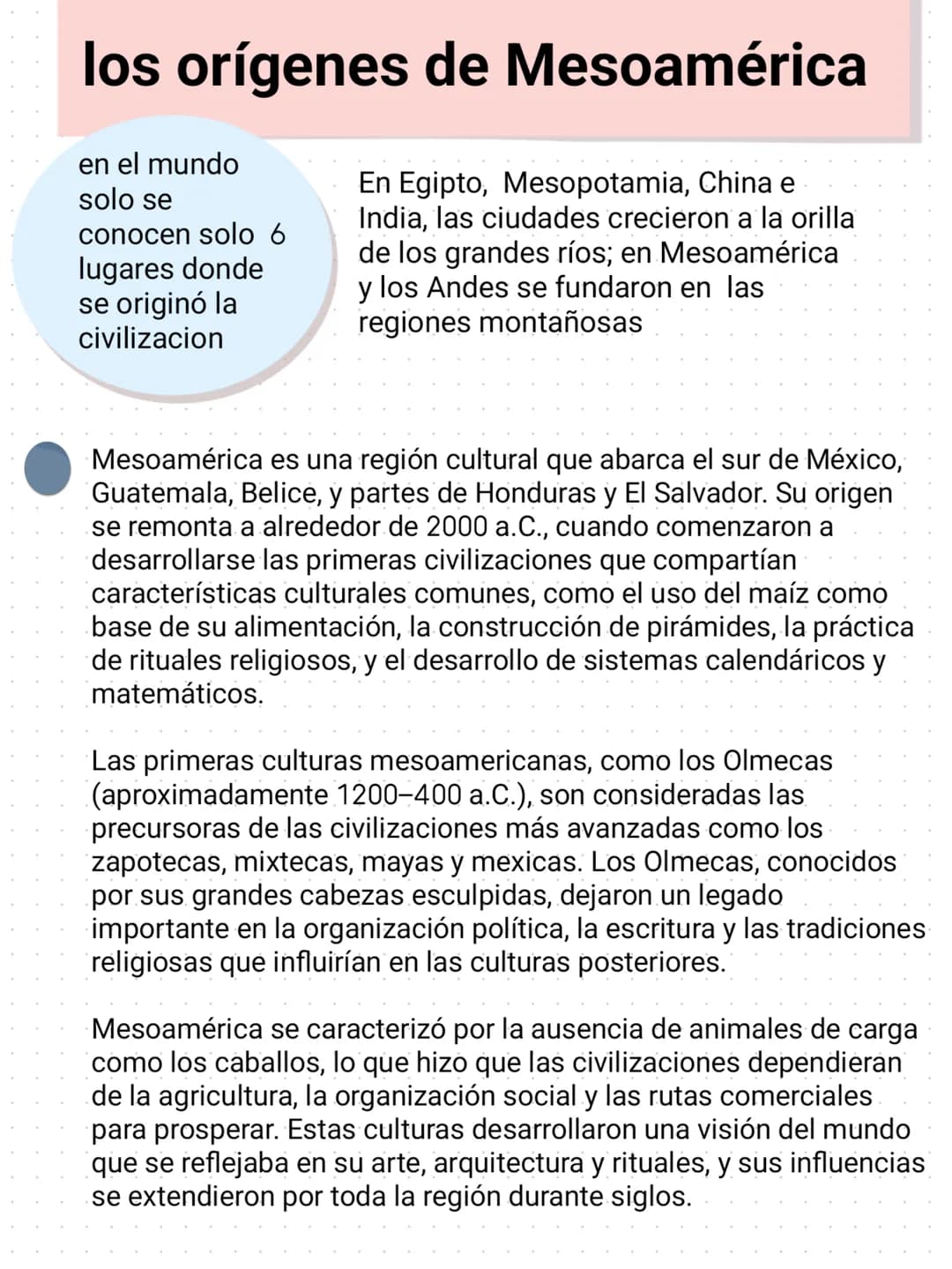 # los orígenes de Mesoamérica
en el mundo
solo se
conocen solo 6
lugares donde
se originó la
civilizacion
En Egipto, Mesopotamia, China e