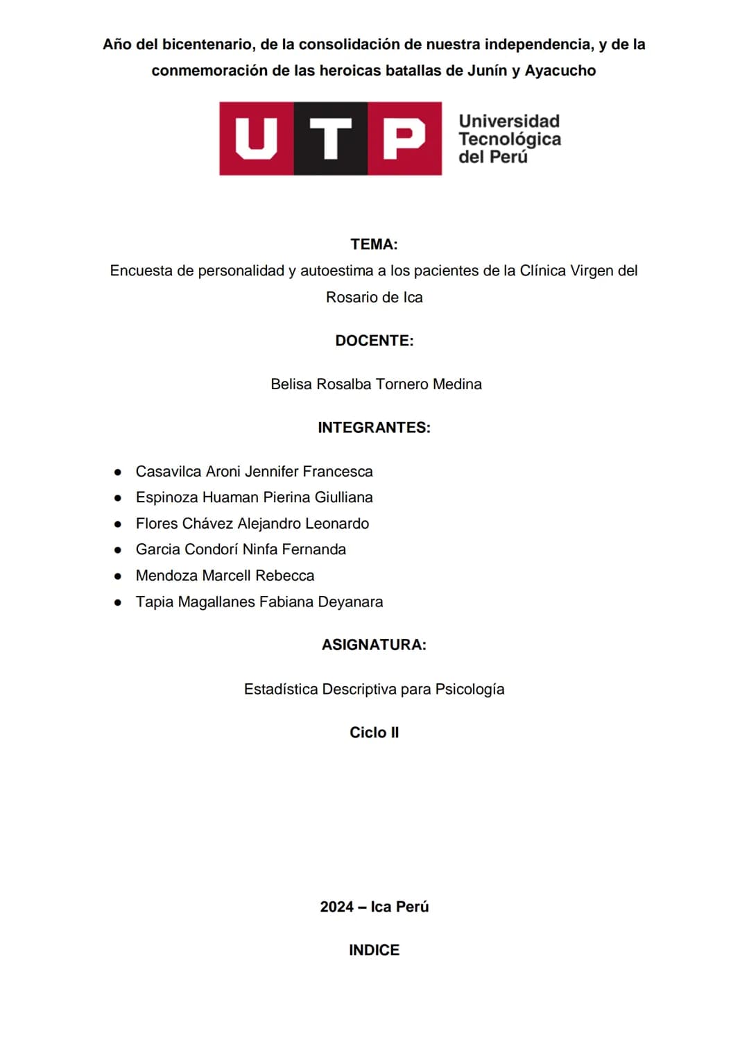 Año del bicentenario, de la consolidación de nuestra independencia, y de la
conmemoración de las heroicas batallas de Junín y Ayacucho
Univ