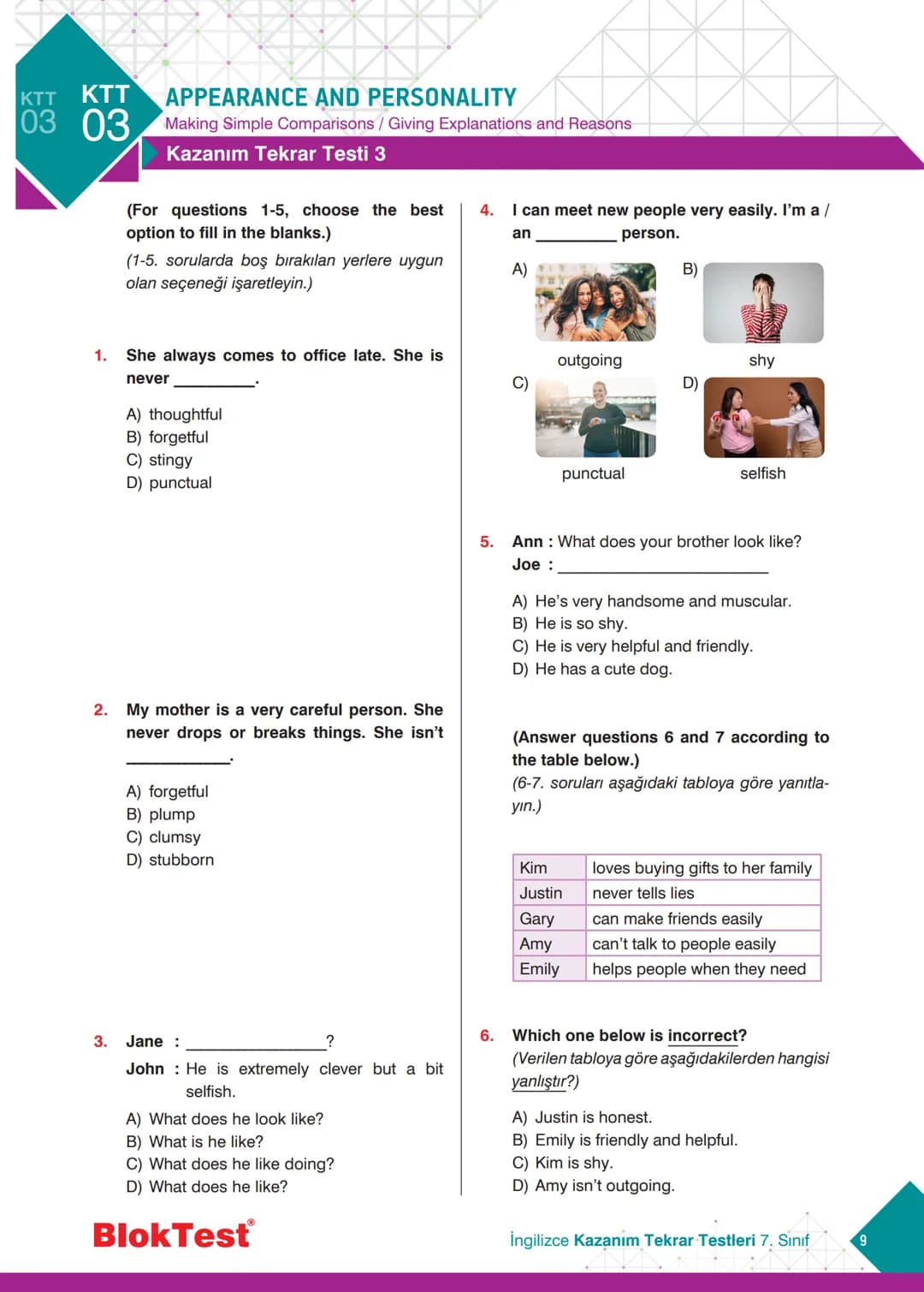 İNGİLİZCE
TEKRAR
TESTLERİ
✓ Kazanım Tekrar Testleri
✓ Ünite Tekrar Testleri
✓ Dönem Tekrar Testleri
✓ Genel Tekrar Testleri
68 Test
735 So