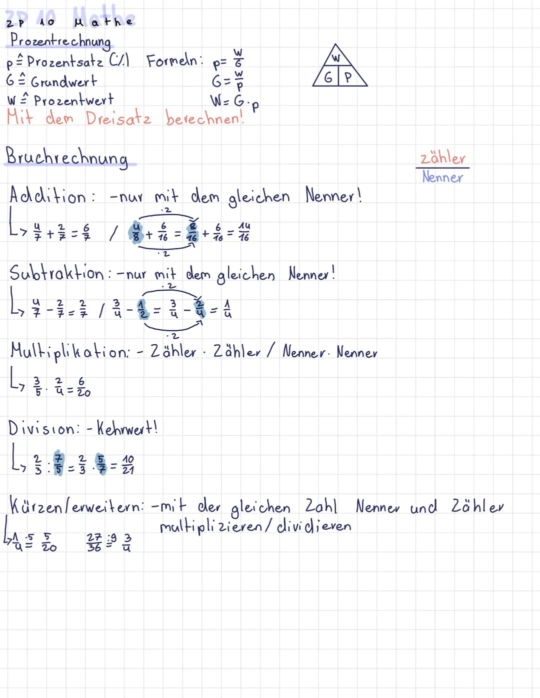 ZP 10 Mathe
Prozentrechnung
p$\,$\Prozentsatz (%) Formeln: p=$\,\frac{W}{G}$
G $\hat{=}$ Grundwert
G=$\,\frac{W}{P}$
W $\hat{=}$ Prozentwert
