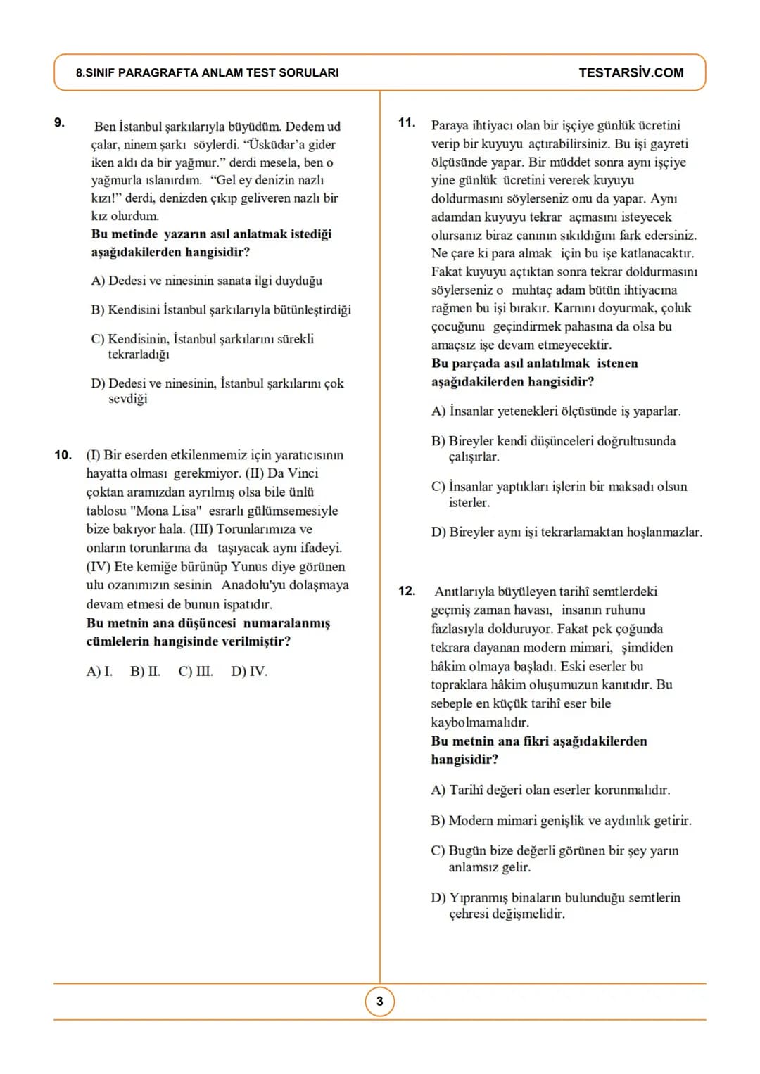 # 8.SINIF PARAGRAFTA ANLAM TEST
SORULARI
Çıkmış Sorulardan Oluşturulmuştur
1. Ticarette kâr ve zarar hanesi diye bir terim
kullanılır. Bun