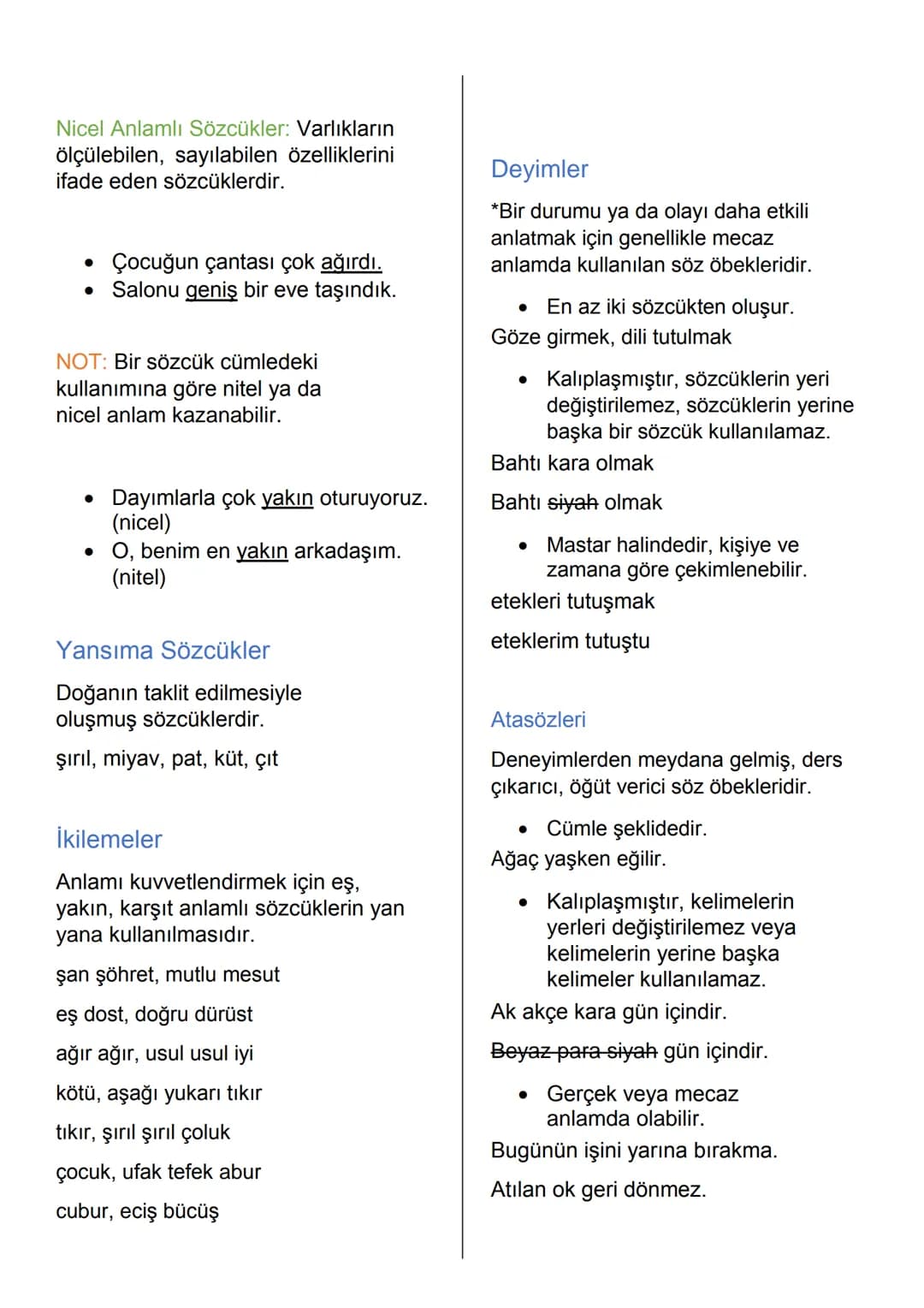 # SÖZCÜKTE ANLAM
Sözcük (Kelime): Bir varlığı ya da
kavramı karşılayan hece veya
hece topluluğudur.
Türkçede sözcükler cümle içinde
farklı