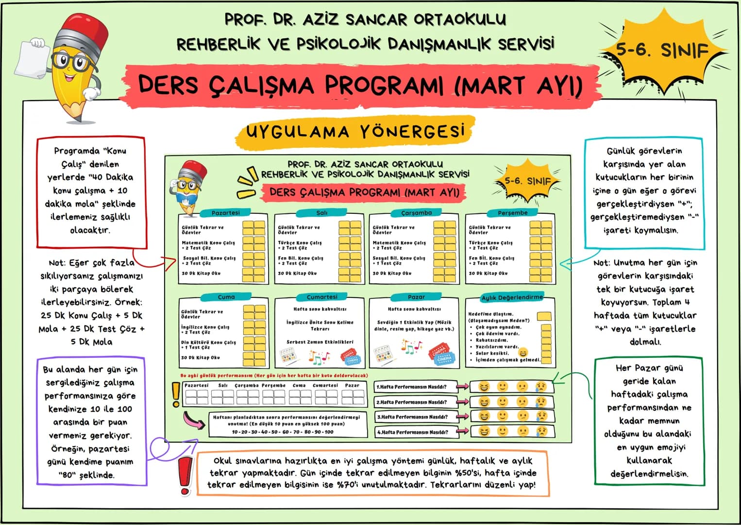 Merhaba
PROF. DR. AZİZ SANCAR ORTAOKULU
REHBERLİK VE PSİKOLOJİK DANIŞMANLIK SERVİSİ
DERS ÇALIŞMA PROGRAMI
(MART AYI)
MERHABA SEVGİLİ ÖĞRE