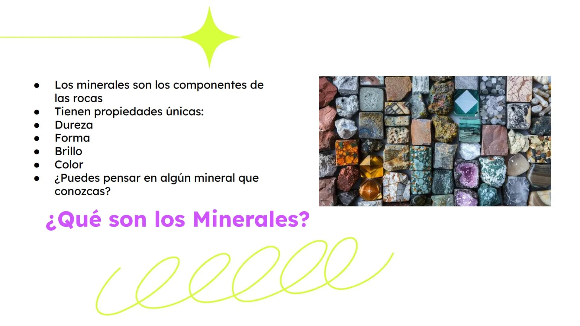 # Rocas y Minerales
Fuente: Smile and Learn - Las rocas son la parte sólida de la
Tierra
- Están formadas por minerales
- Hay muchos tipos d