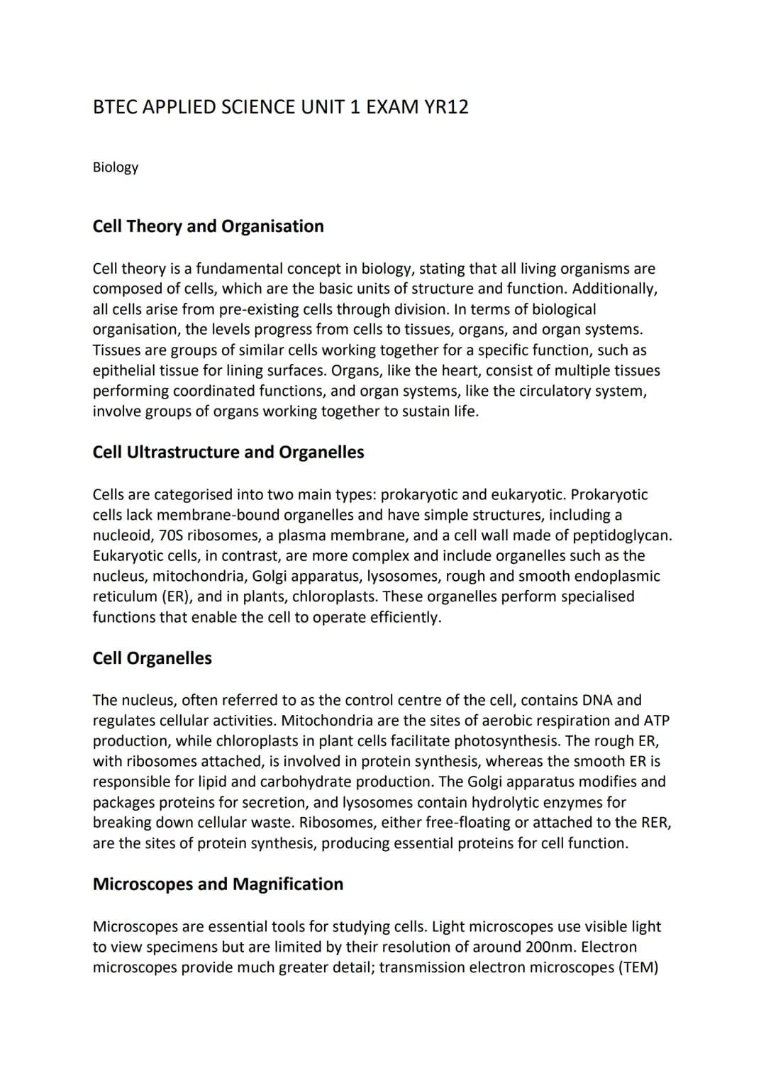 # BTEC APPLIED SCIENCE UNIT 1 EXAM YR12
Biology
## Cell Theory and Organisation
Cell theory is a fundamental concept in biology, stating