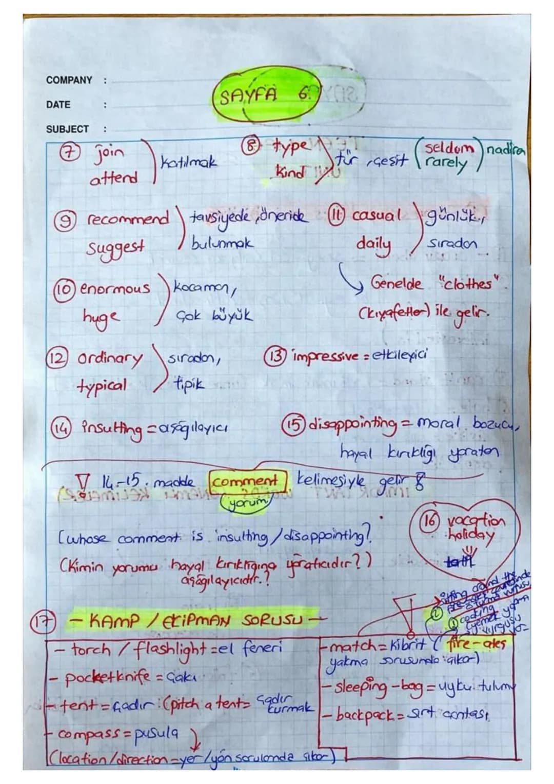COMPANY :
DATE :
SUBJECT : - LGS REVISION -
$
\Rightarrow$ UNIT-1 Friendship $\Leftarrow$
Accepting (Kabul etme) *(Refusing (Reddetme
- I