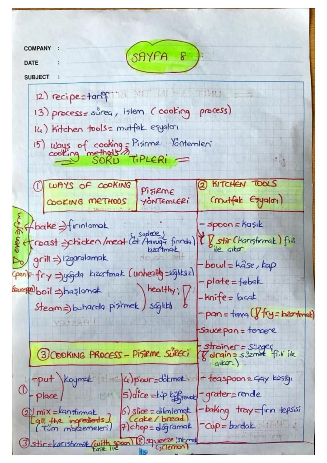 COMPANY :
DATE :
SUBJECT : - LGS REVISION -
$
\Rightarrow$ UNIT-1 Friendship $\Leftarrow$
Accepting (Kabul etme) *(Refusing (Reddetme
- I